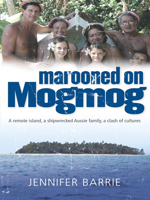 Title details for Marooned on Mogmog by Jennifer Barrie - Wait list